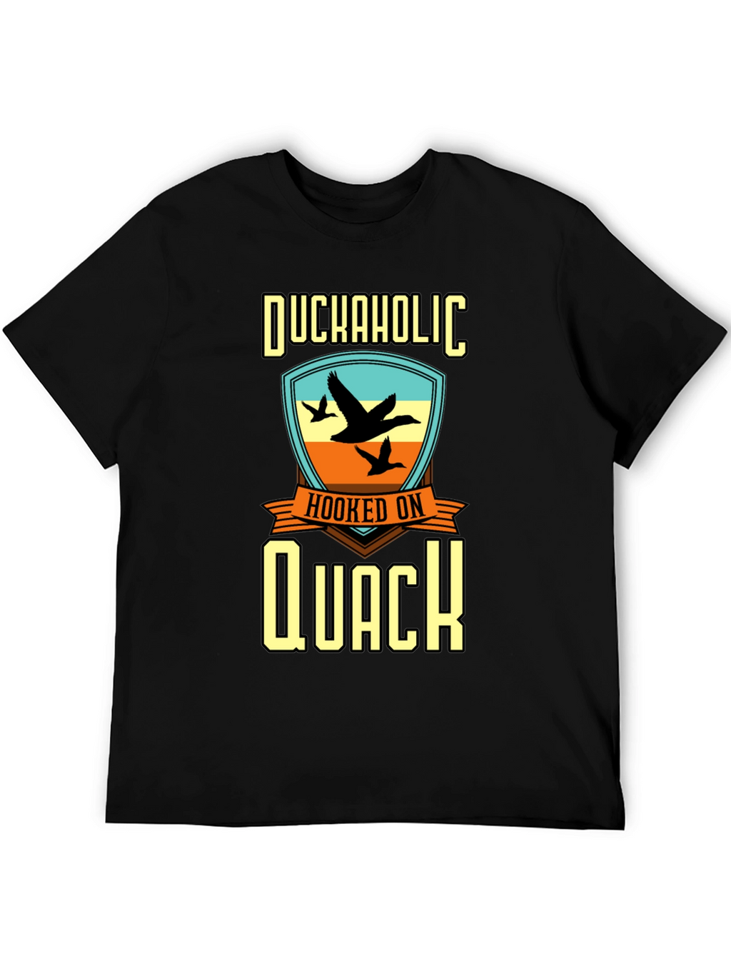 Duckaholic Hooked on Quack Graphic T-Shirt