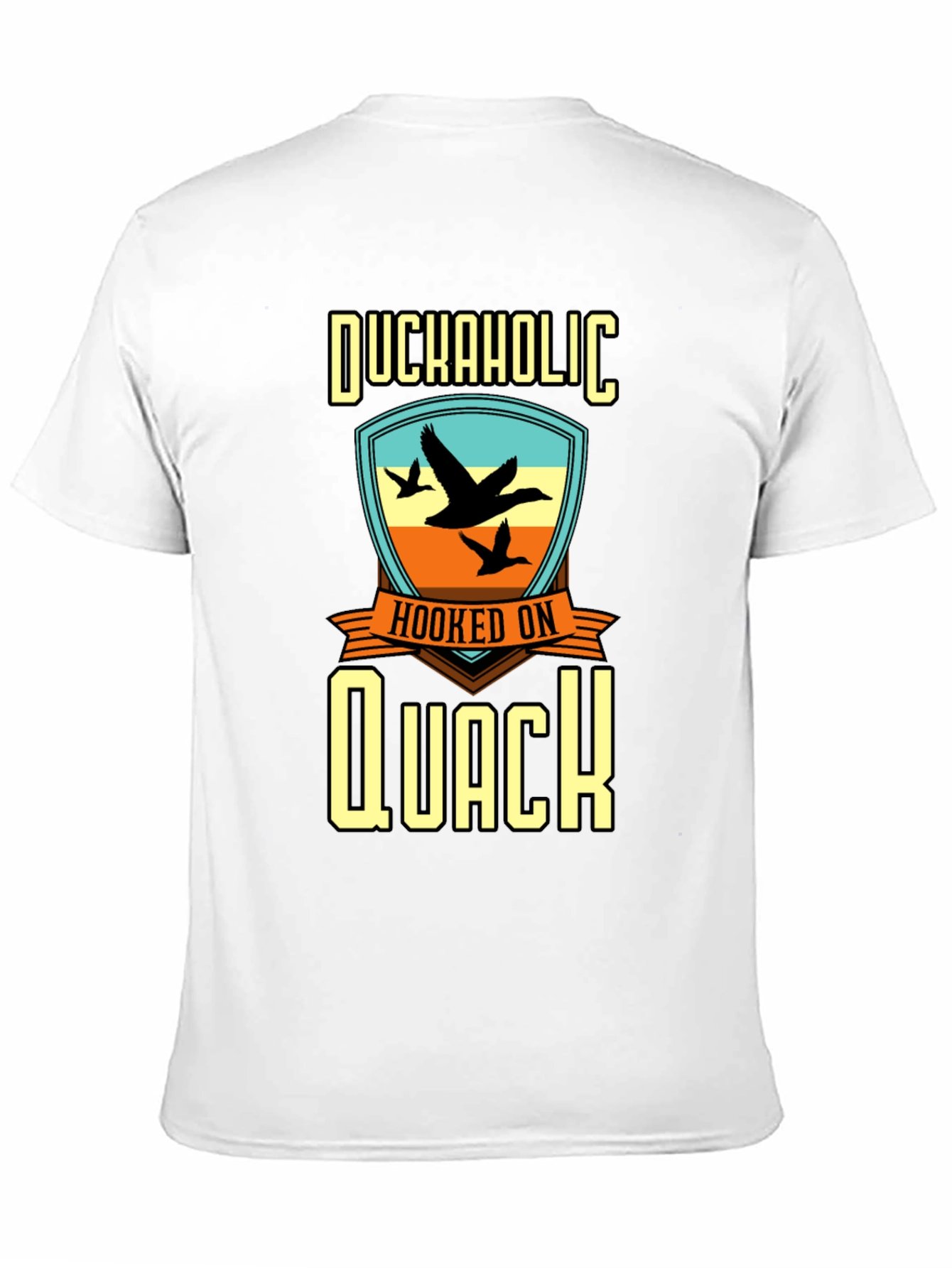 Duckaholic Hooked on Quack Graphic T-Shirt