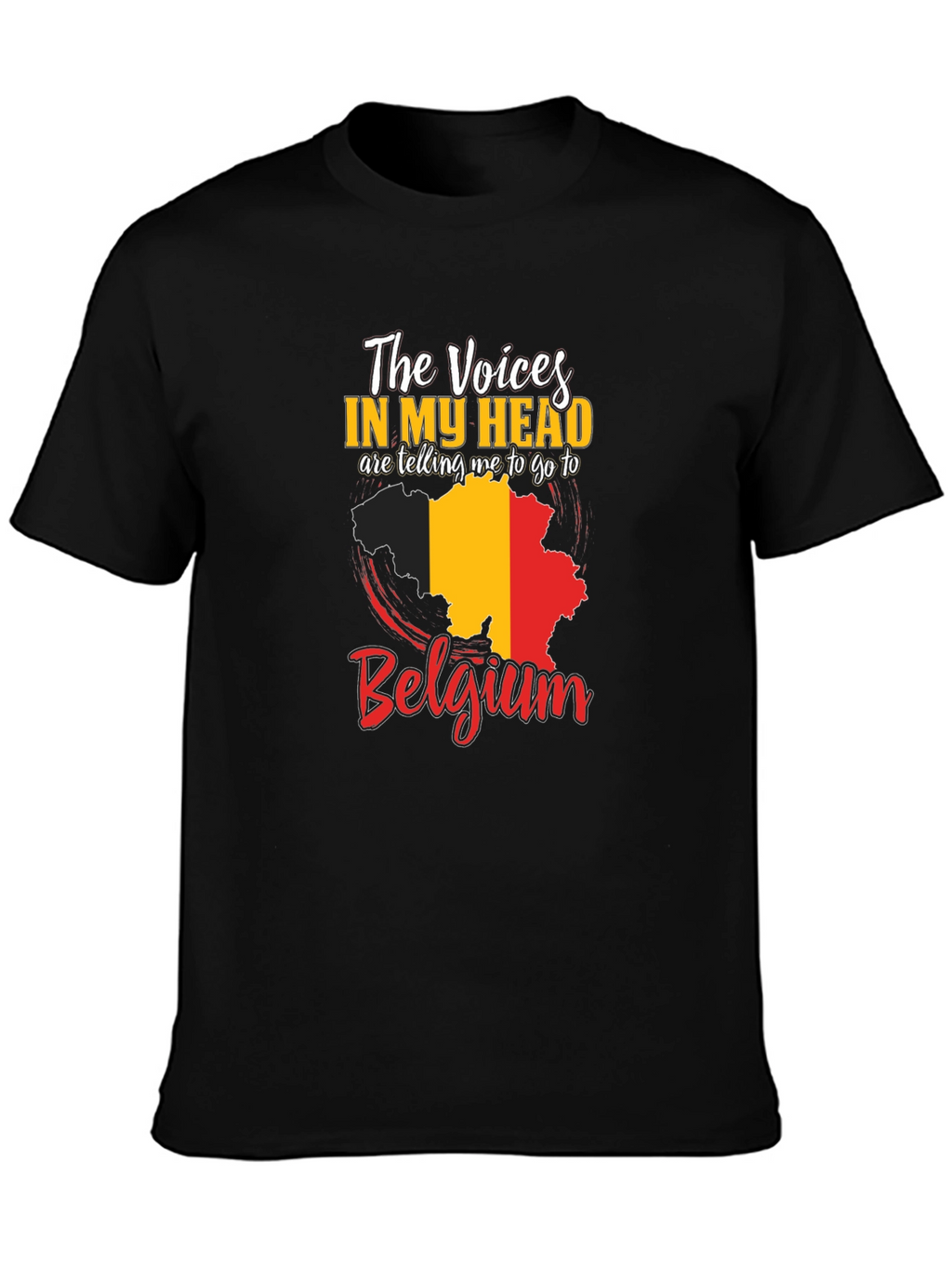 Voices In My Head Belgium T-Shirt