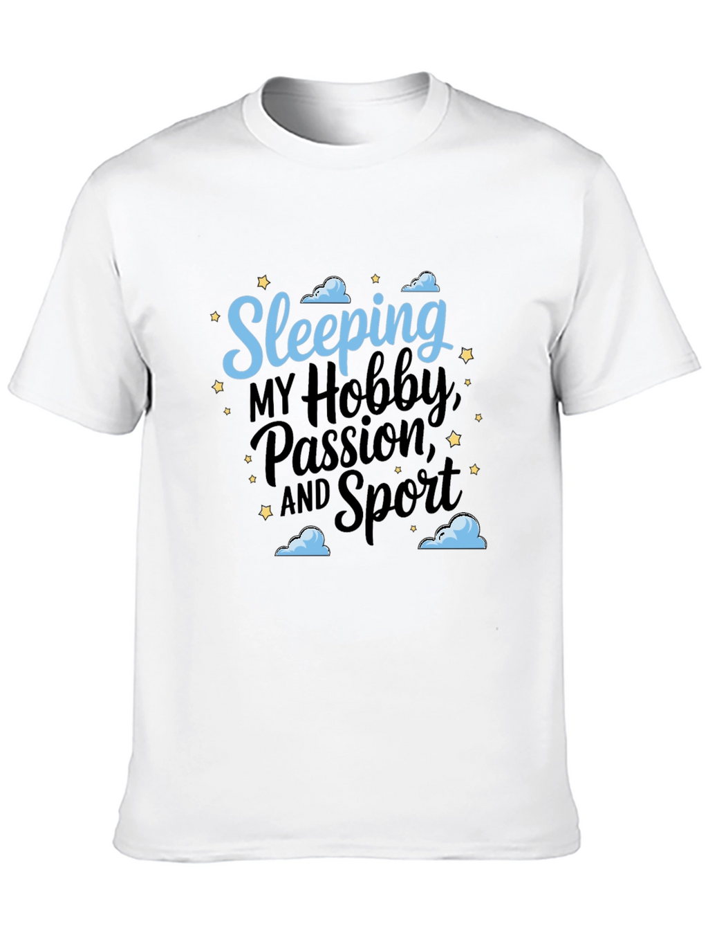 Sleeping Hobby Passion Sport Black T-Shirt