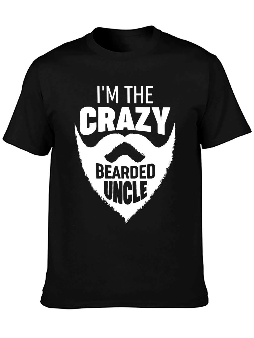 Crazy Bearded Uncle Graphic T-Shirt