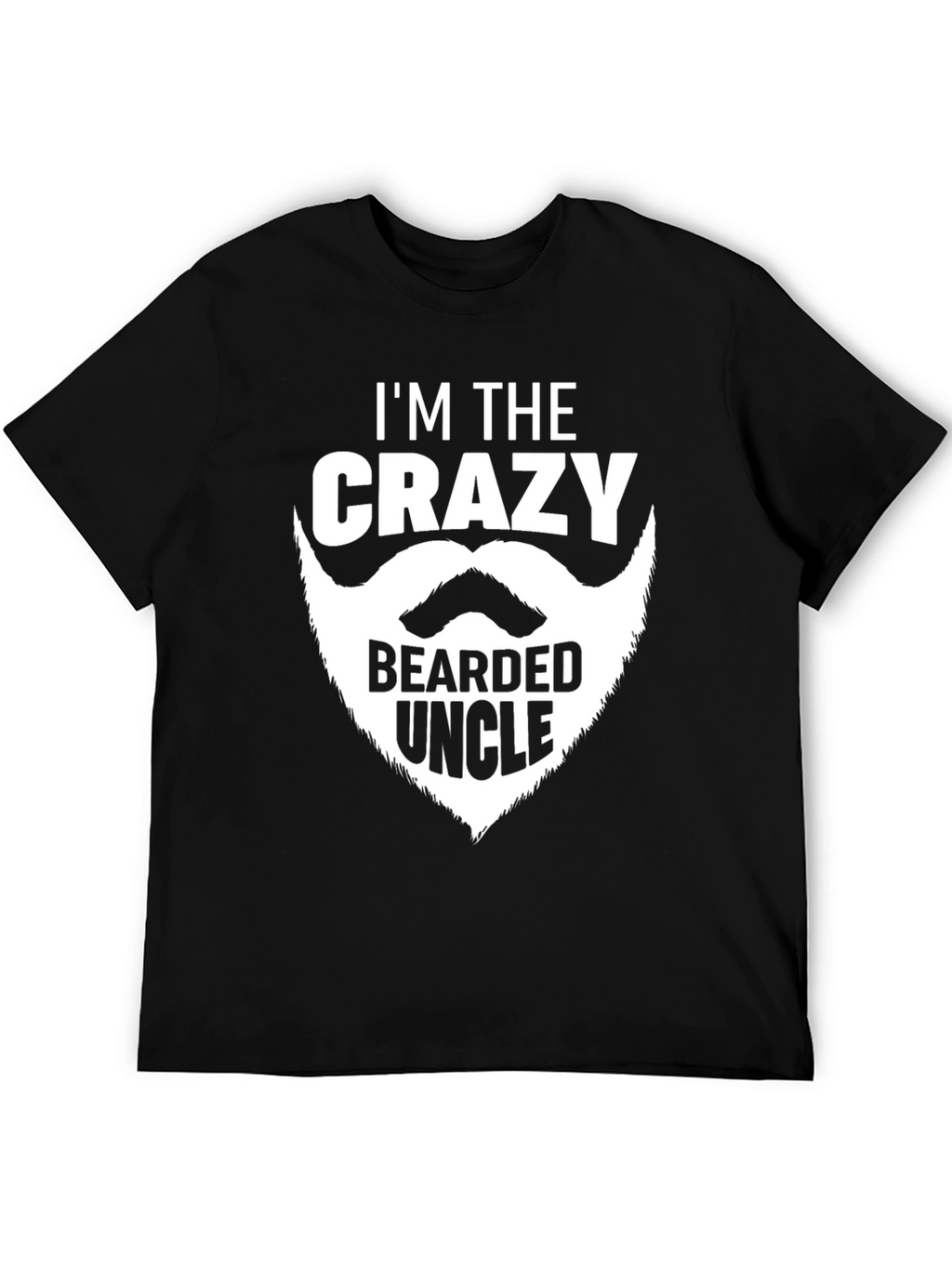 Crazy Bearded Uncle Graphic T-Shirt