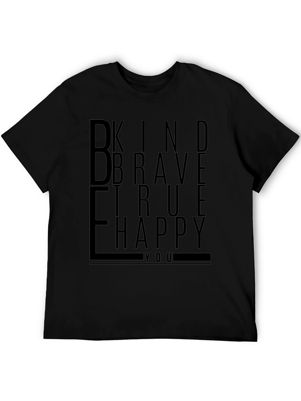 Be Kind Brave True Happy Graphic Tee