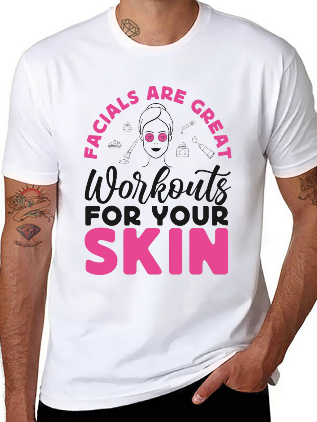 Facials Are Great Skin Workout Tee