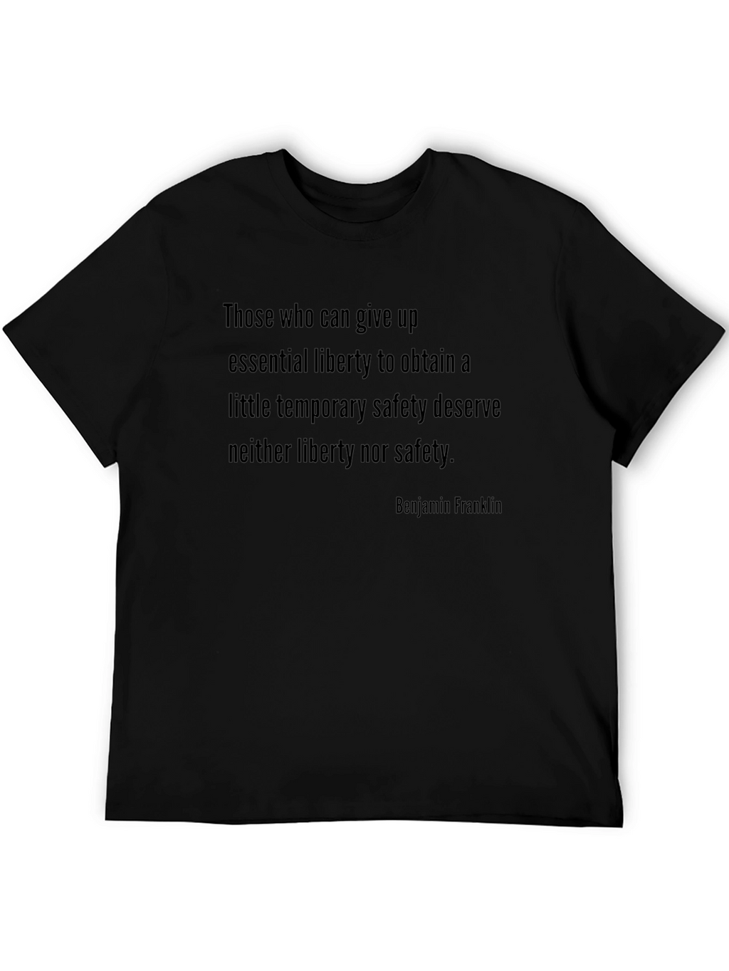 Benjamin Franklin Quote Graphic T-Shirt