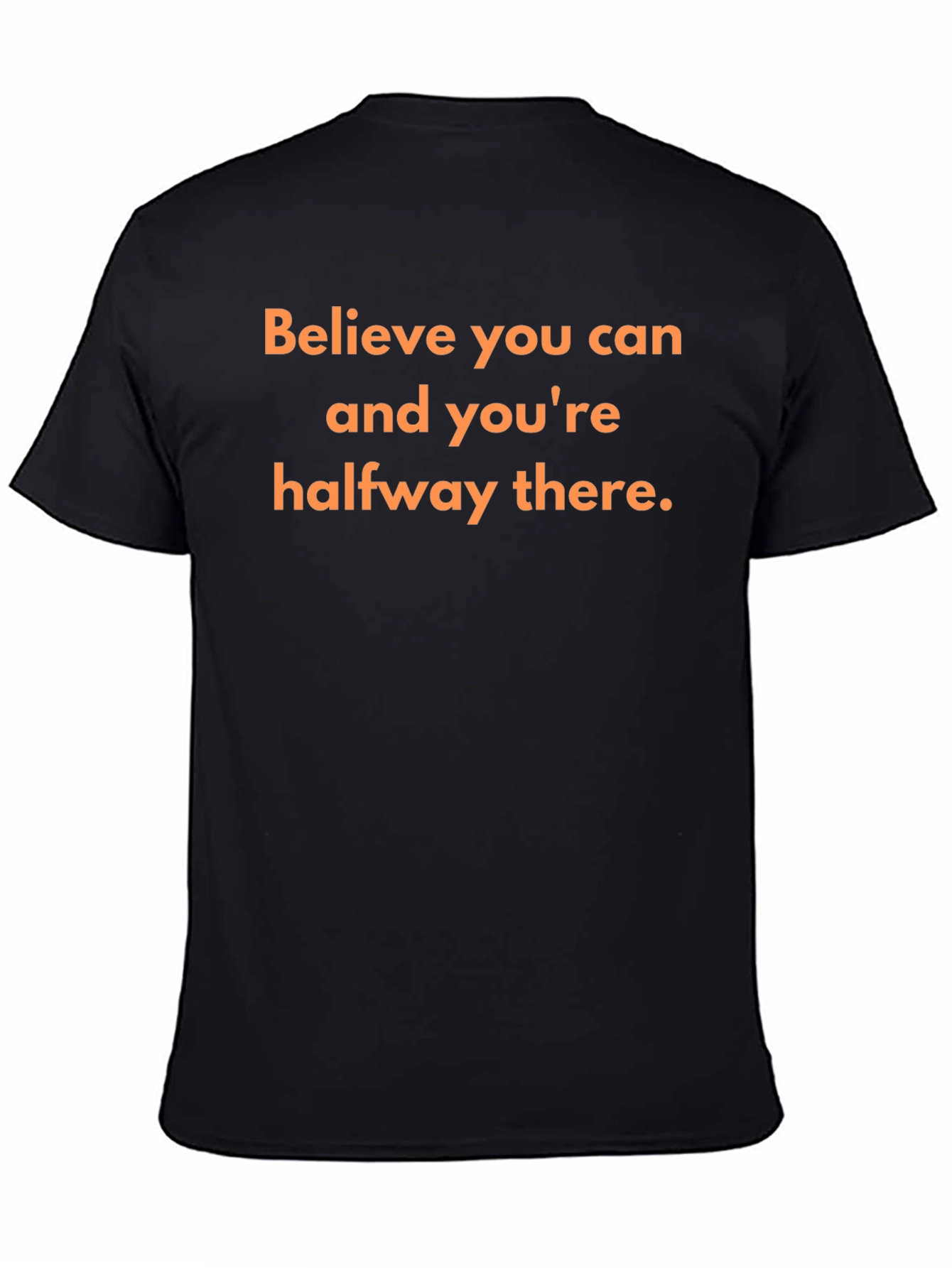 Motivational T-Shirt: Believe You Can Succeed!