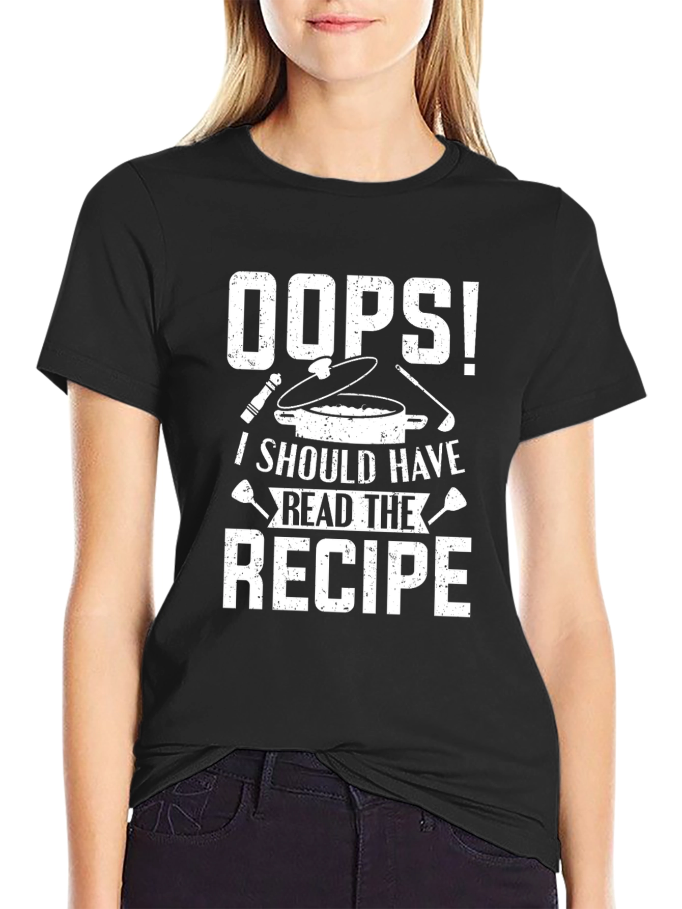 Oops! I Should Have Read the Recipe Graphic T-Shirt