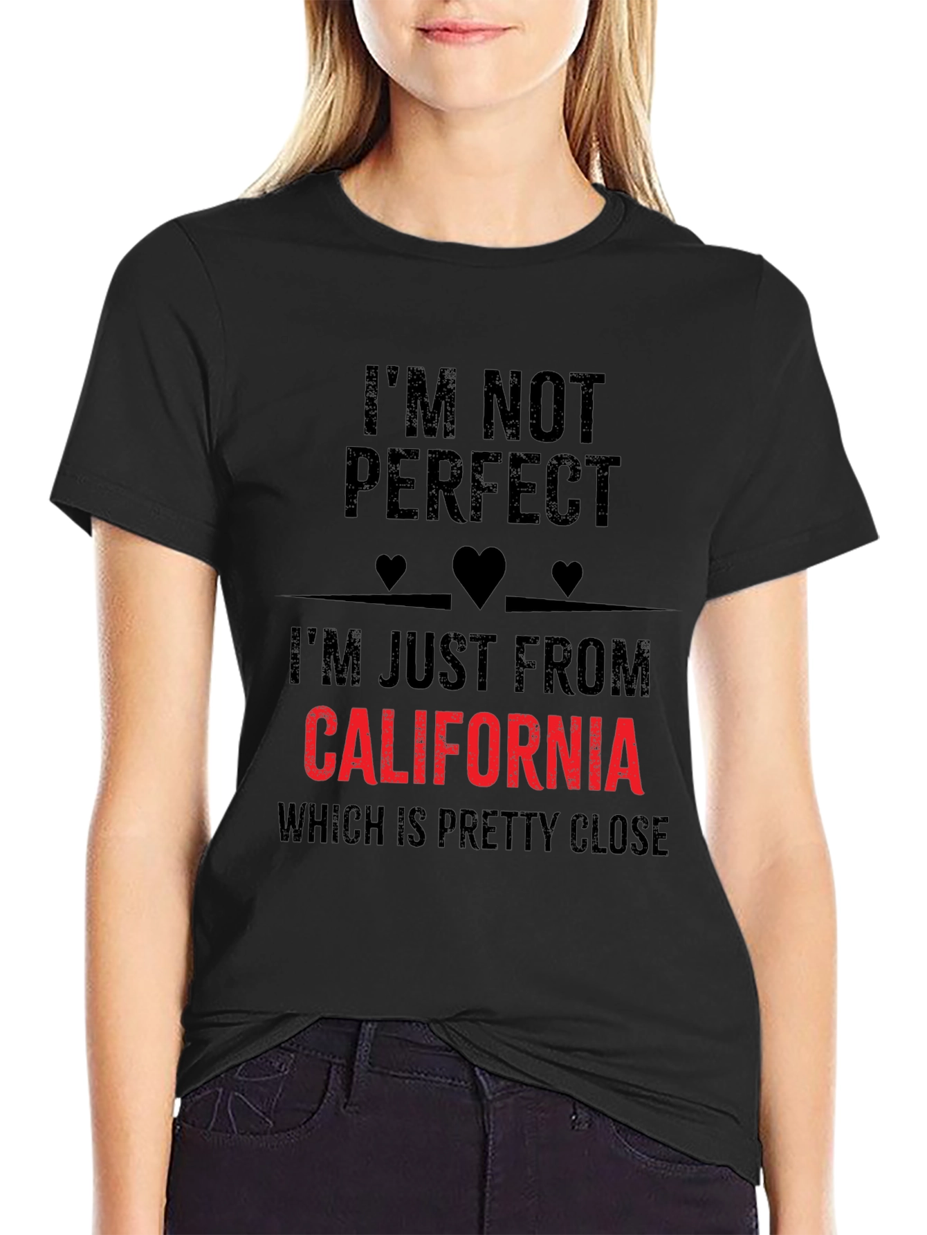 California State Pride T-Shirt - Im Not Perfect Funny Tee