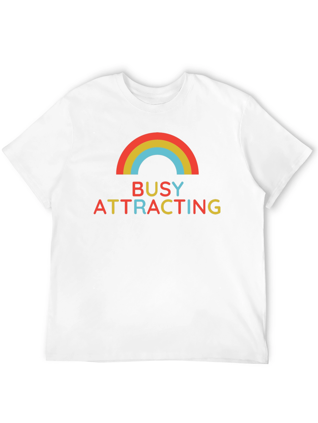 Busy Attracting Rainbow T-Shirt