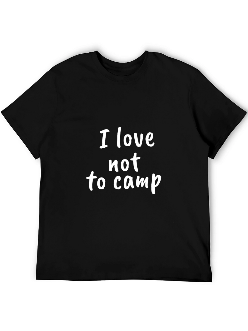 I Love Not to Camp Graphic T-Shirt