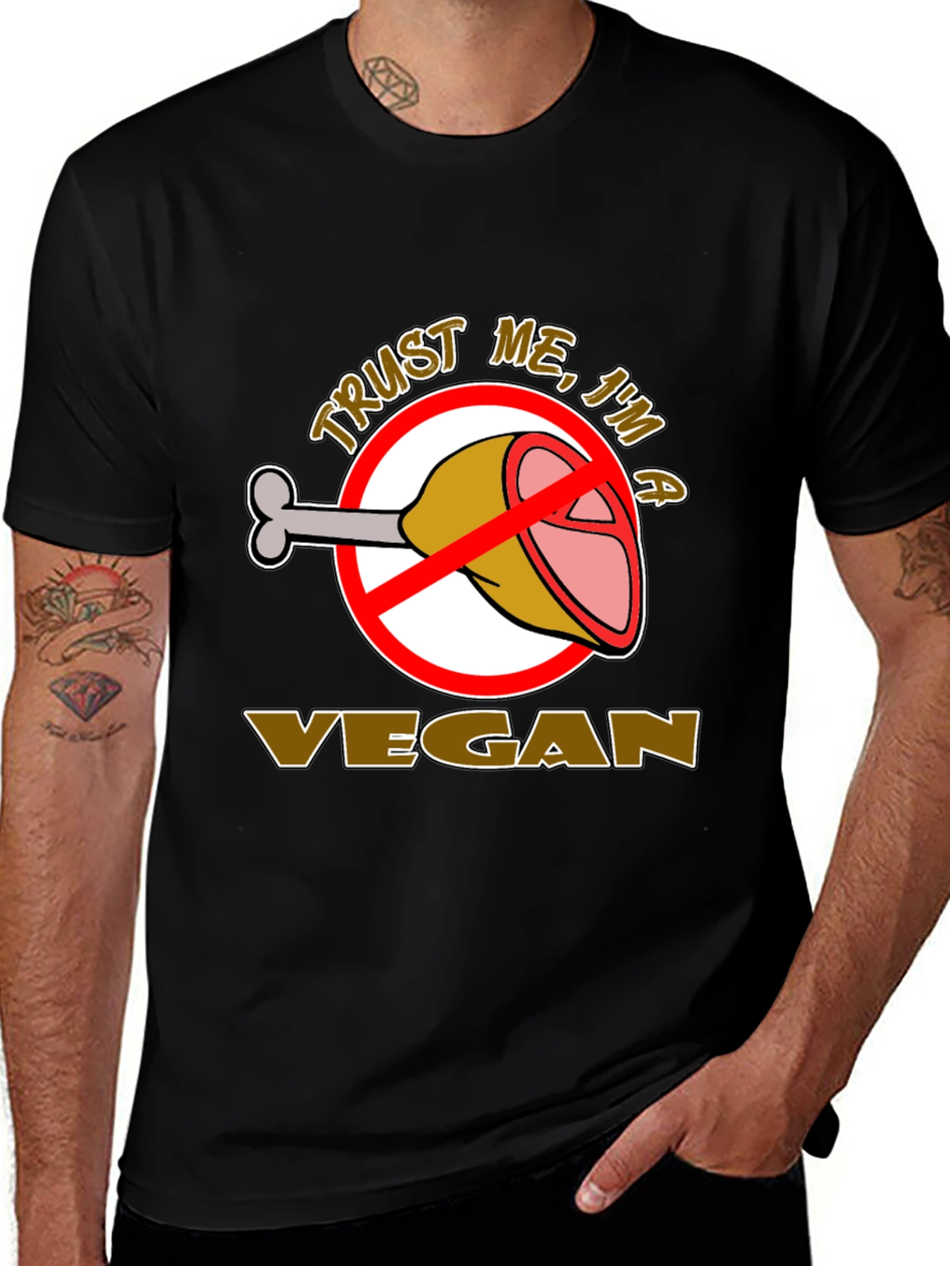 Trust Me Im A Vegan T-Shirt - Anti Meat Humor Tee