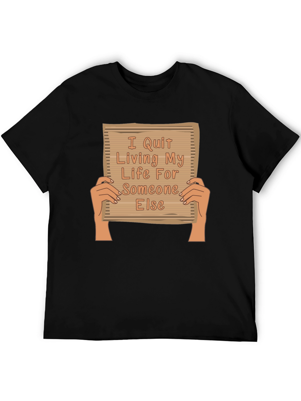 I Quit Living For Someone Else Graphic Tee
