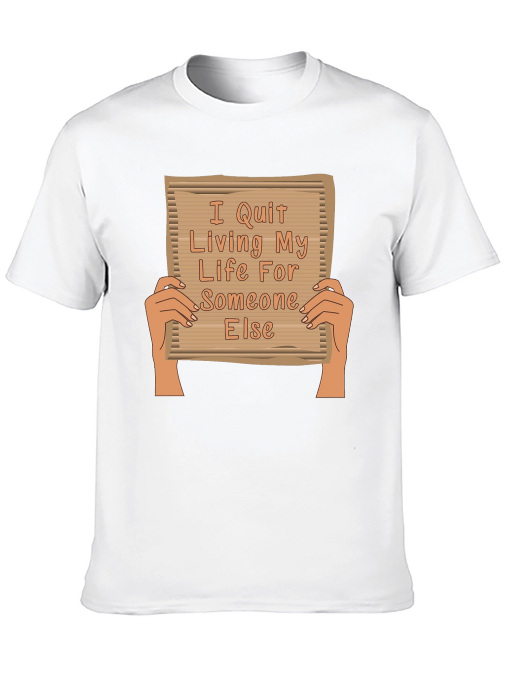 I Quit Living For Someone Else Graphic Tee