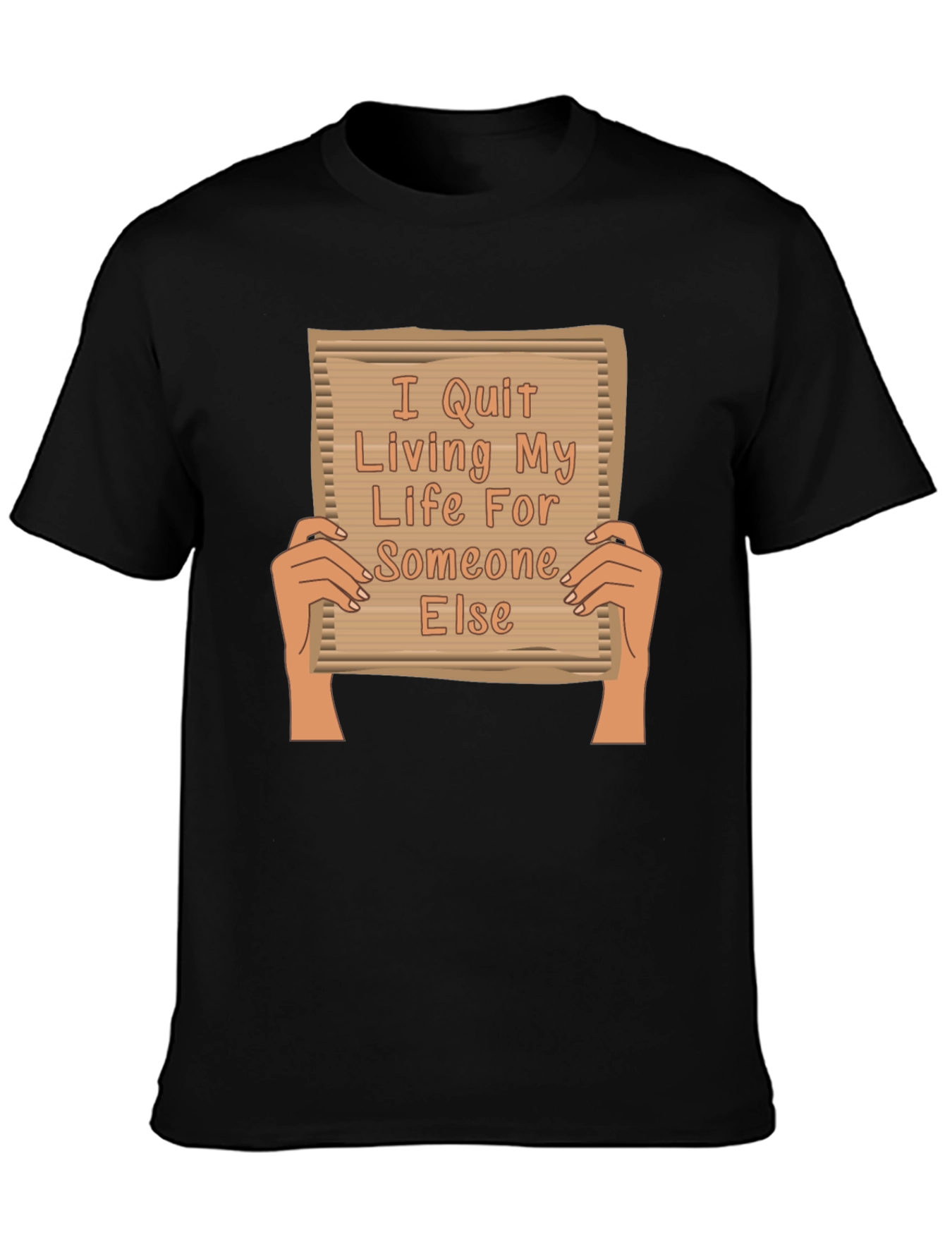 I Quit Living For Someone Else Graphic Tee