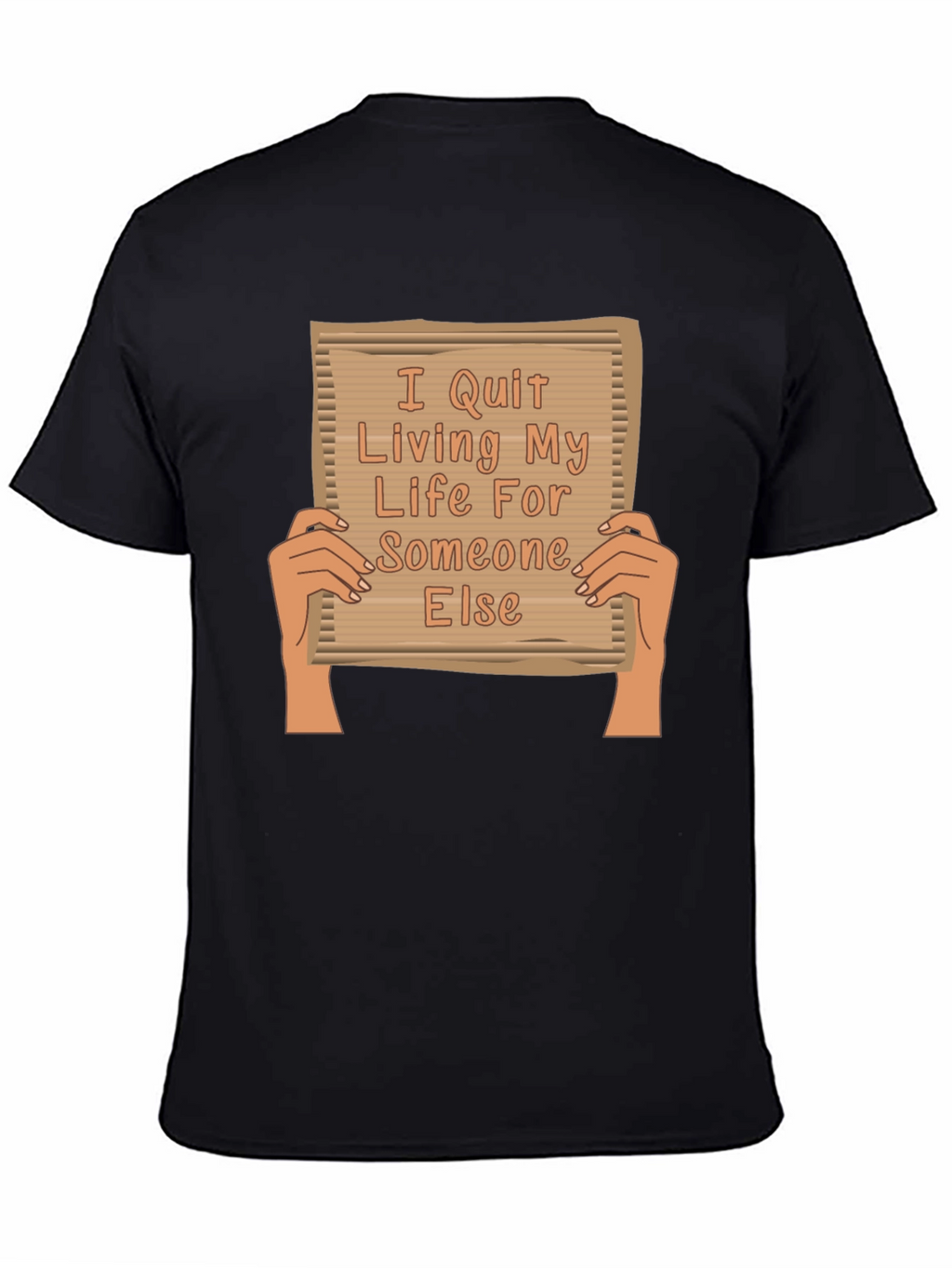 I Quit Living For Someone Else Graphic Tee