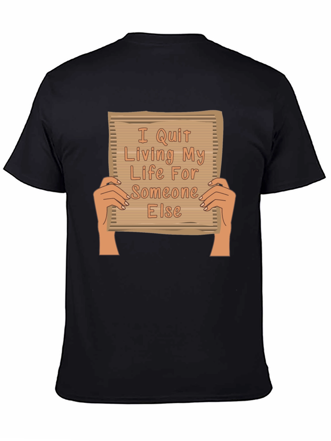 I Quit Living For Someone Else Graphic Tee