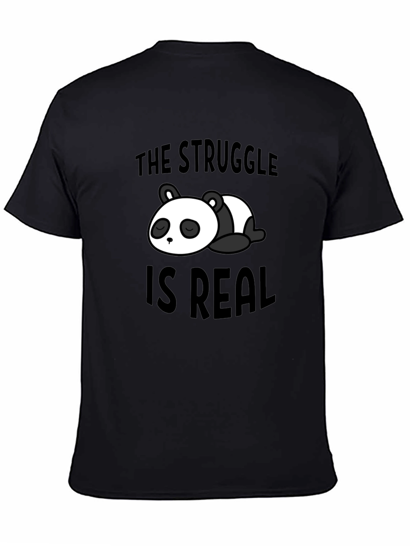 Struggle is Real Panda Graphic Black T-Shirt