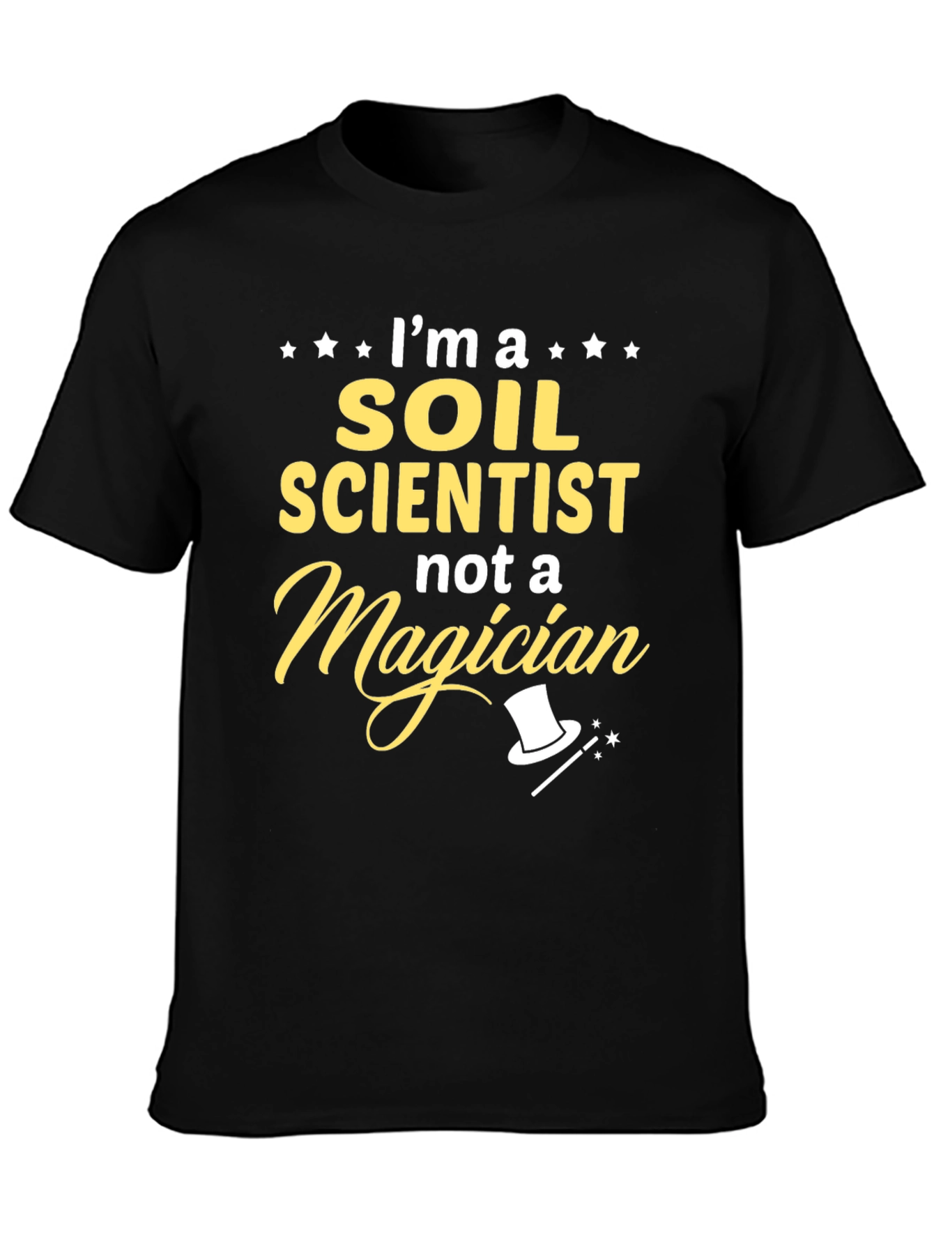 Soil Scientist T-Shirt - Funny Profession Tee