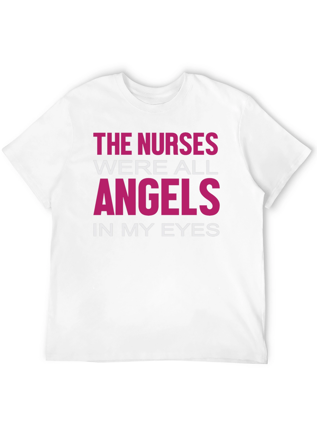 Nurses are Angels Graphic T-Shirt