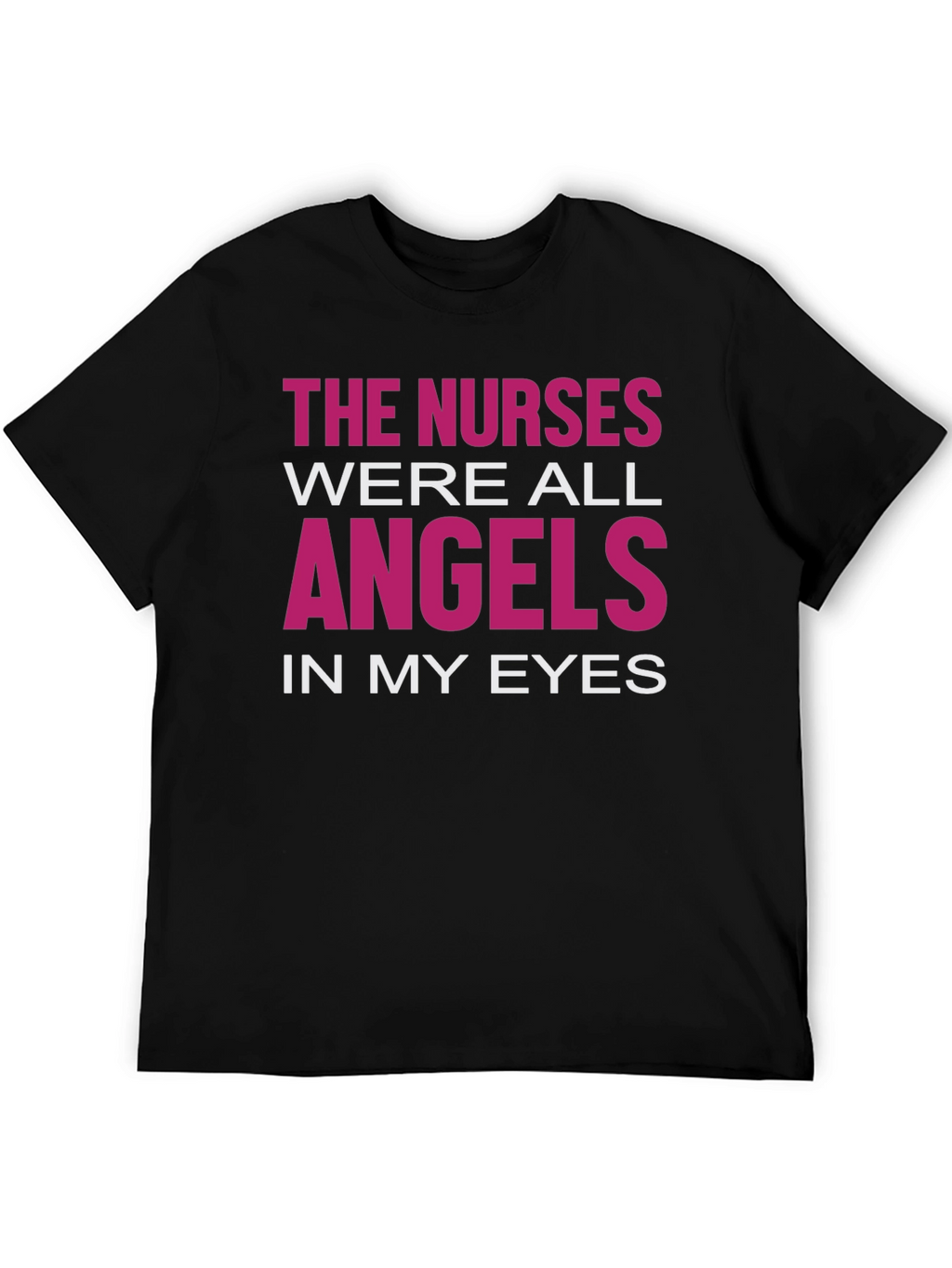 Nurses are Angels Graphic T-Shirt