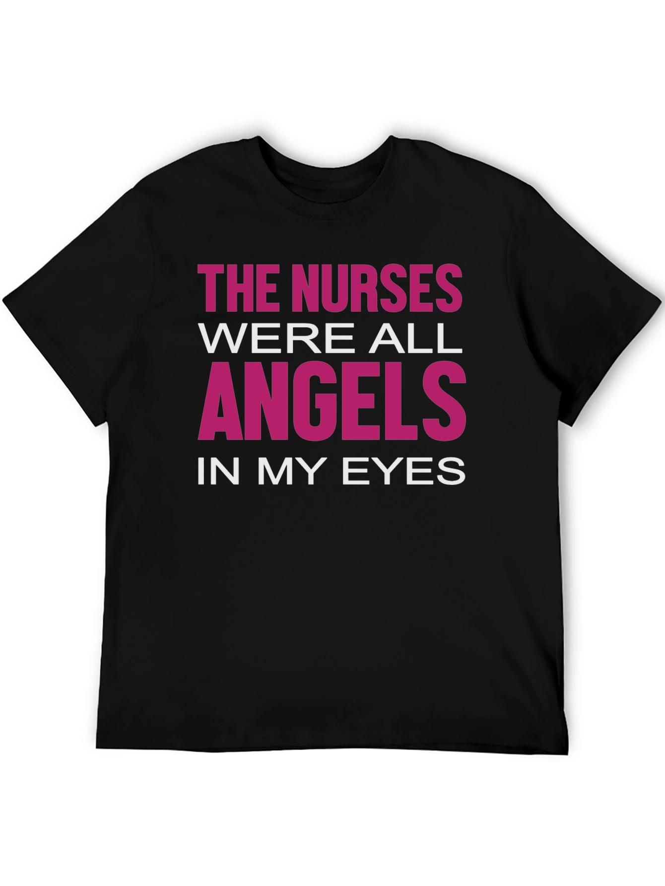Nurses are Angels Graphic T-Shirt