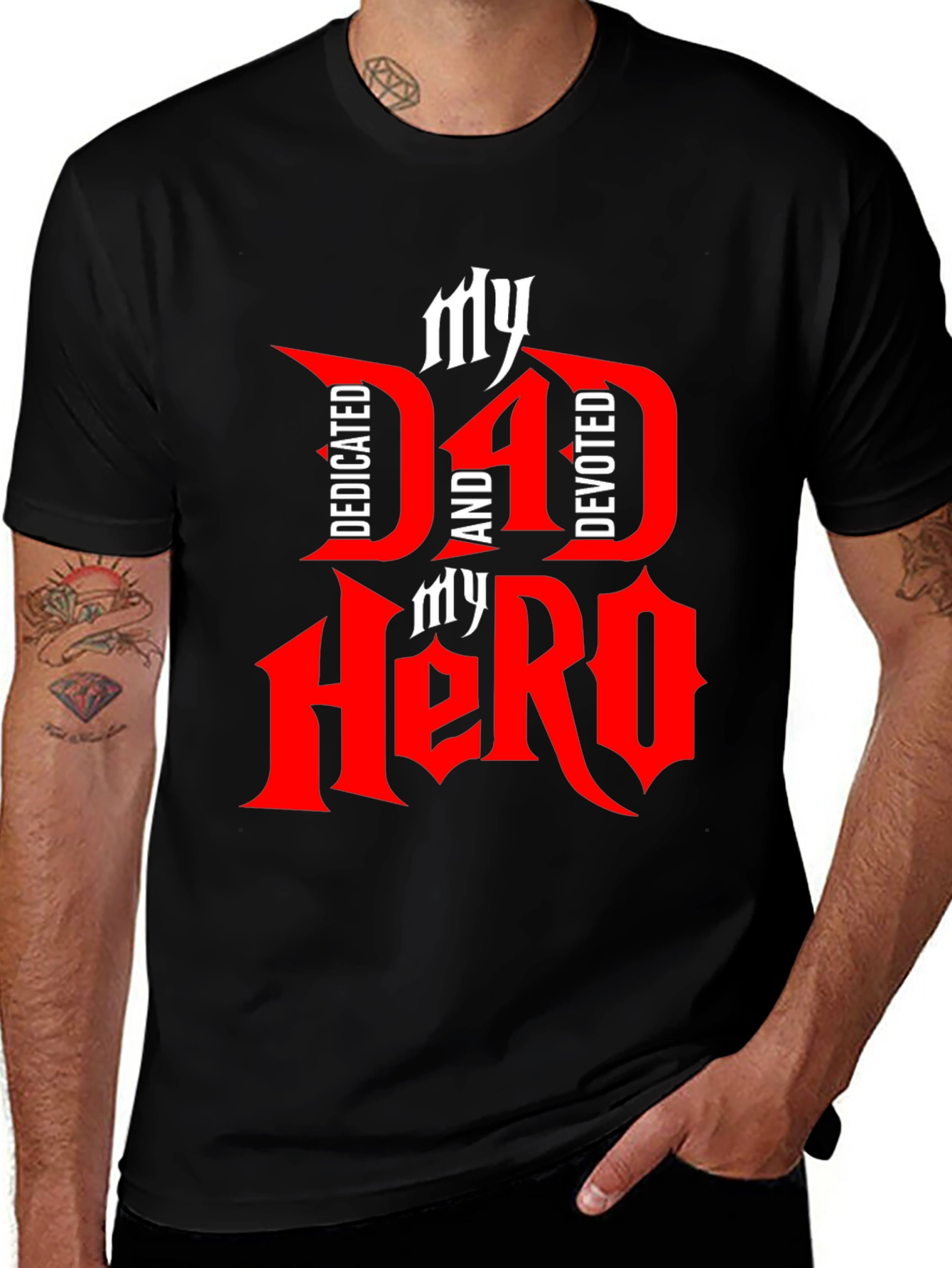 My Dad My Hero T-Shirt - Dedicated and Devoted Father Tee