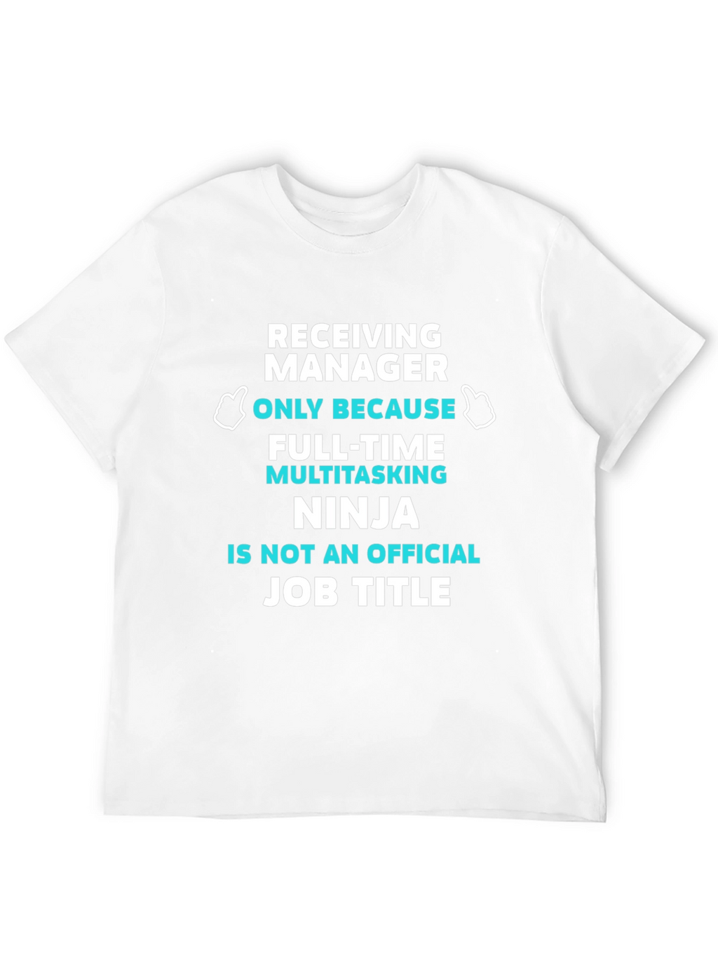 Receiving Manager Ninja T-Shirt