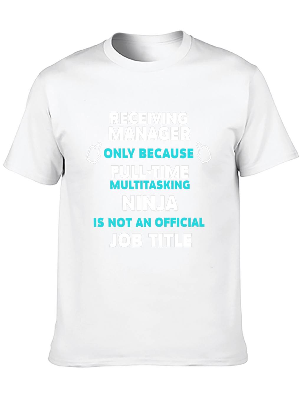 Receiving Manager Ninja T-Shirt