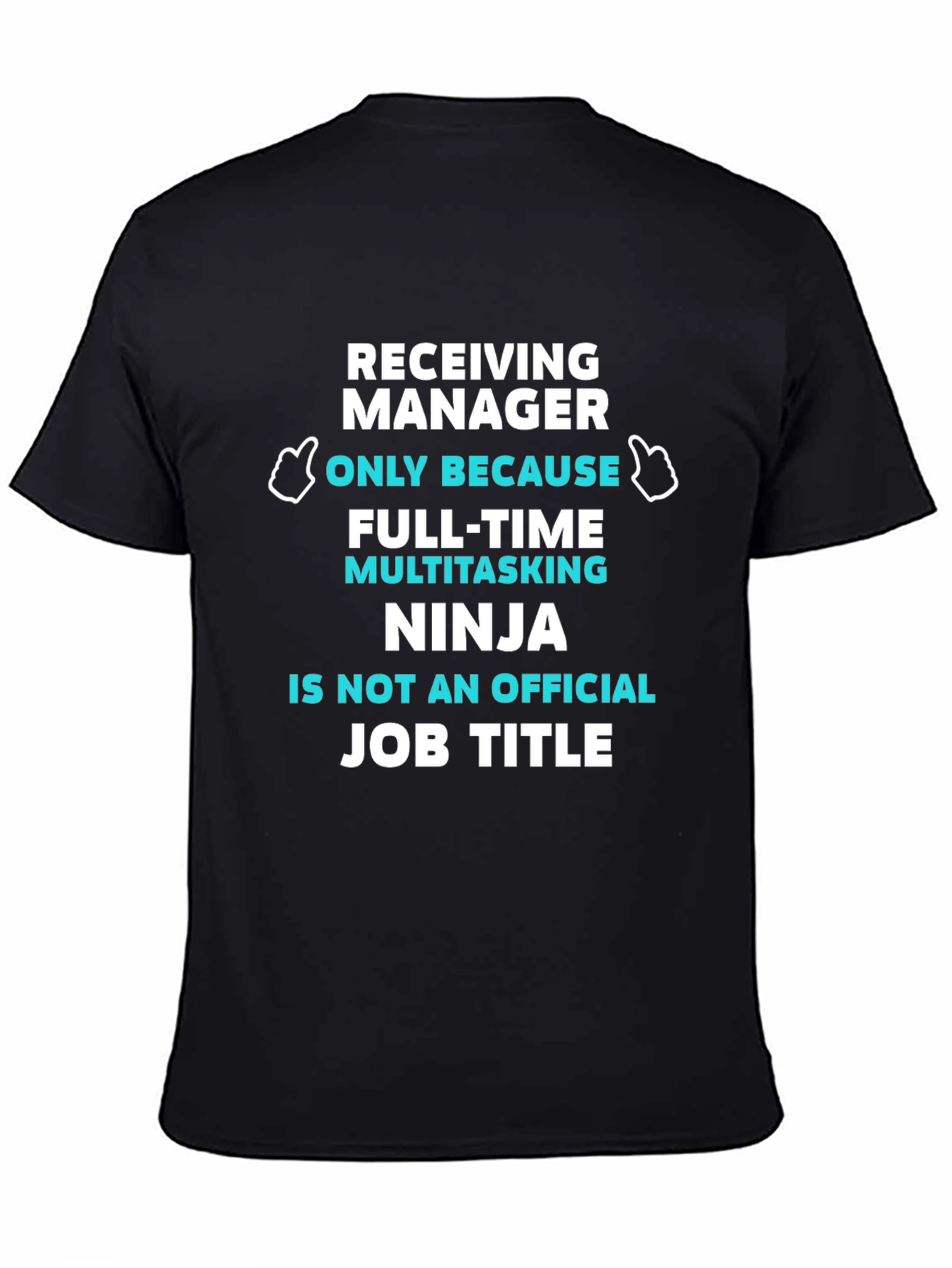 Receiving Manager Ninja T-Shirt