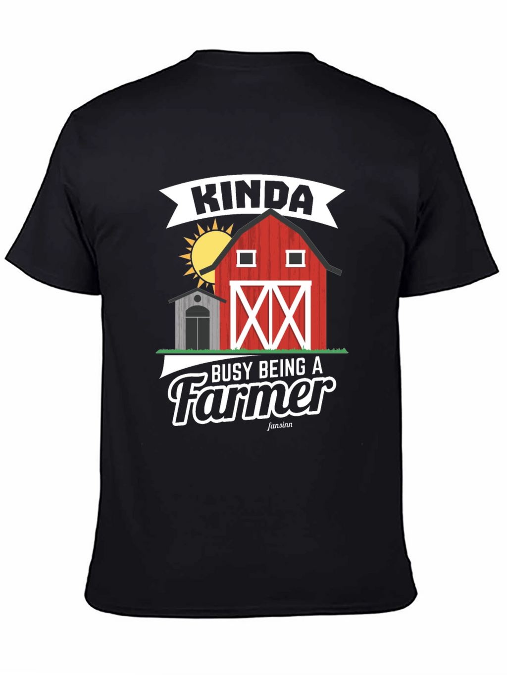 Kinda Busy Being a Farmer T-Shirt