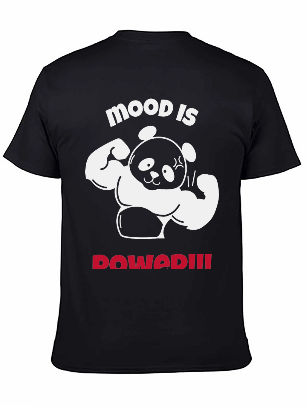 Mood is Power T-Shirt