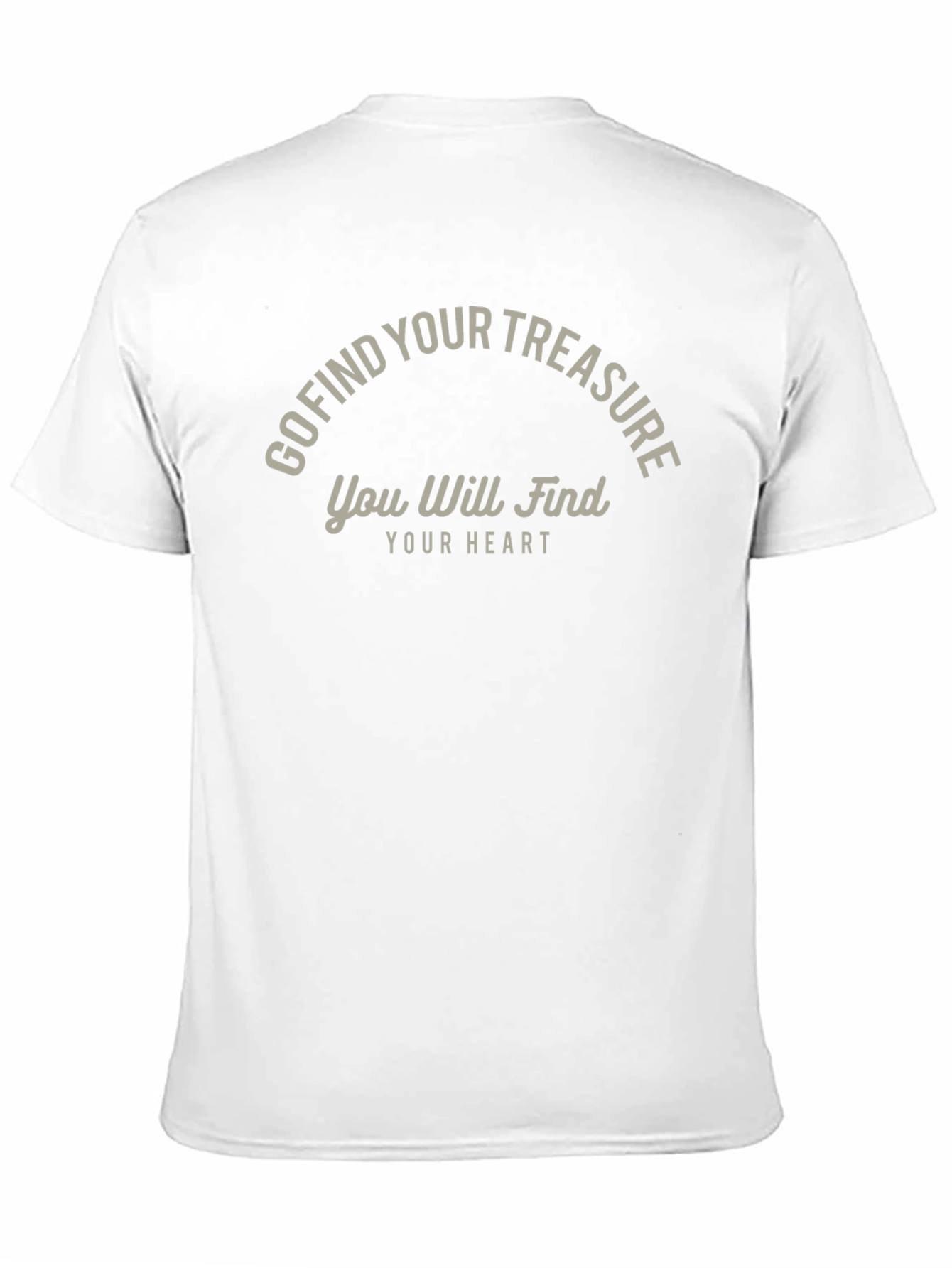 Go Find Your Treasure T-Shirt