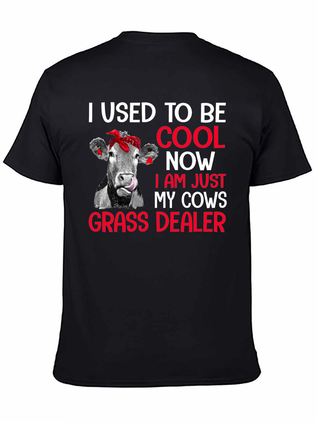 Cool Cows Grass Dealer T-Shirt