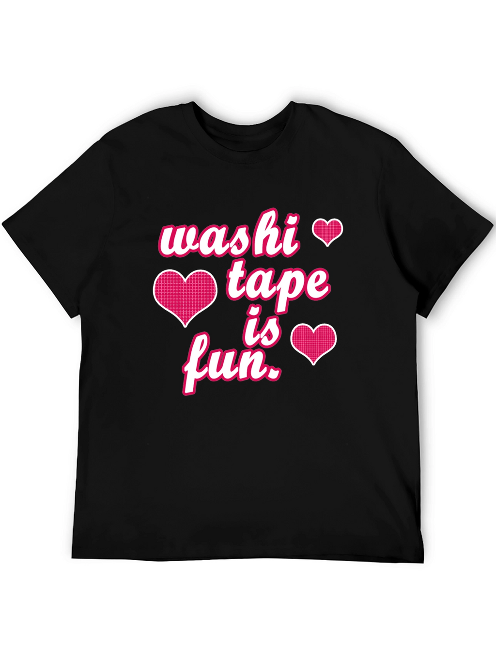 Washi Tape is Fun Graphic Tee
