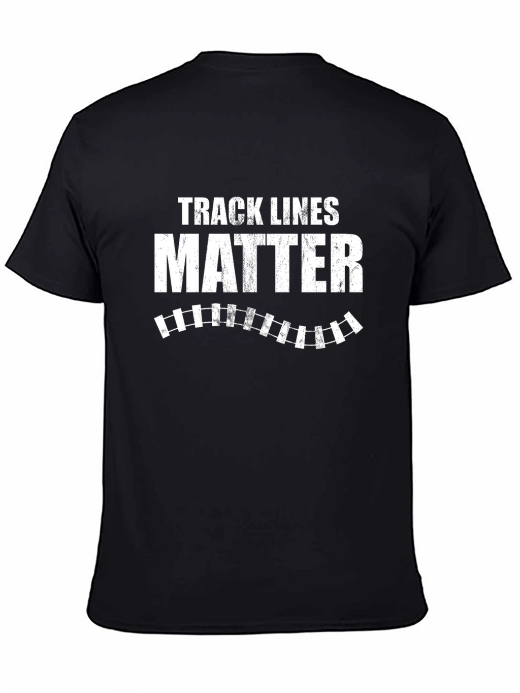 Track Lines Matter T-Shirt - Train Enthusiast Tee