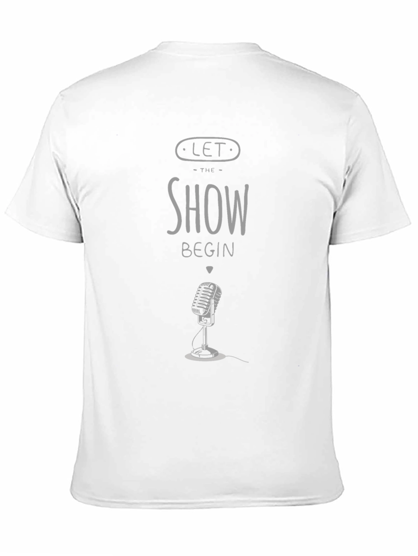 Let The Show Begin T-Shirt - Retro Microphone Design
