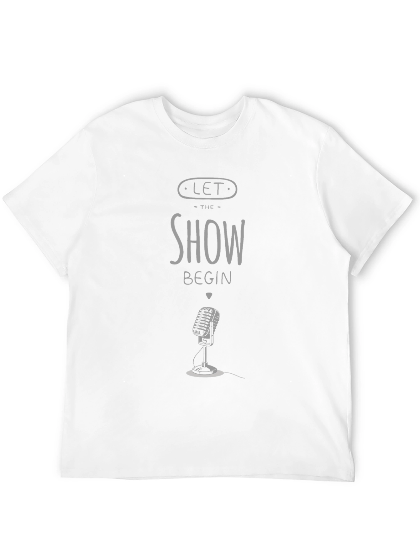 Let The Show Begin T-Shirt - Retro Microphone Design