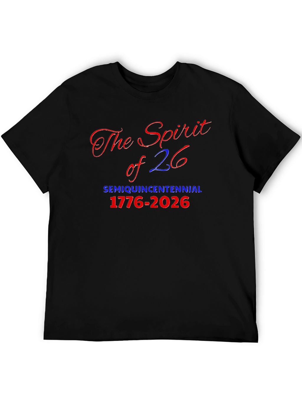 Spirit of 26 Semiquincentennial Tee