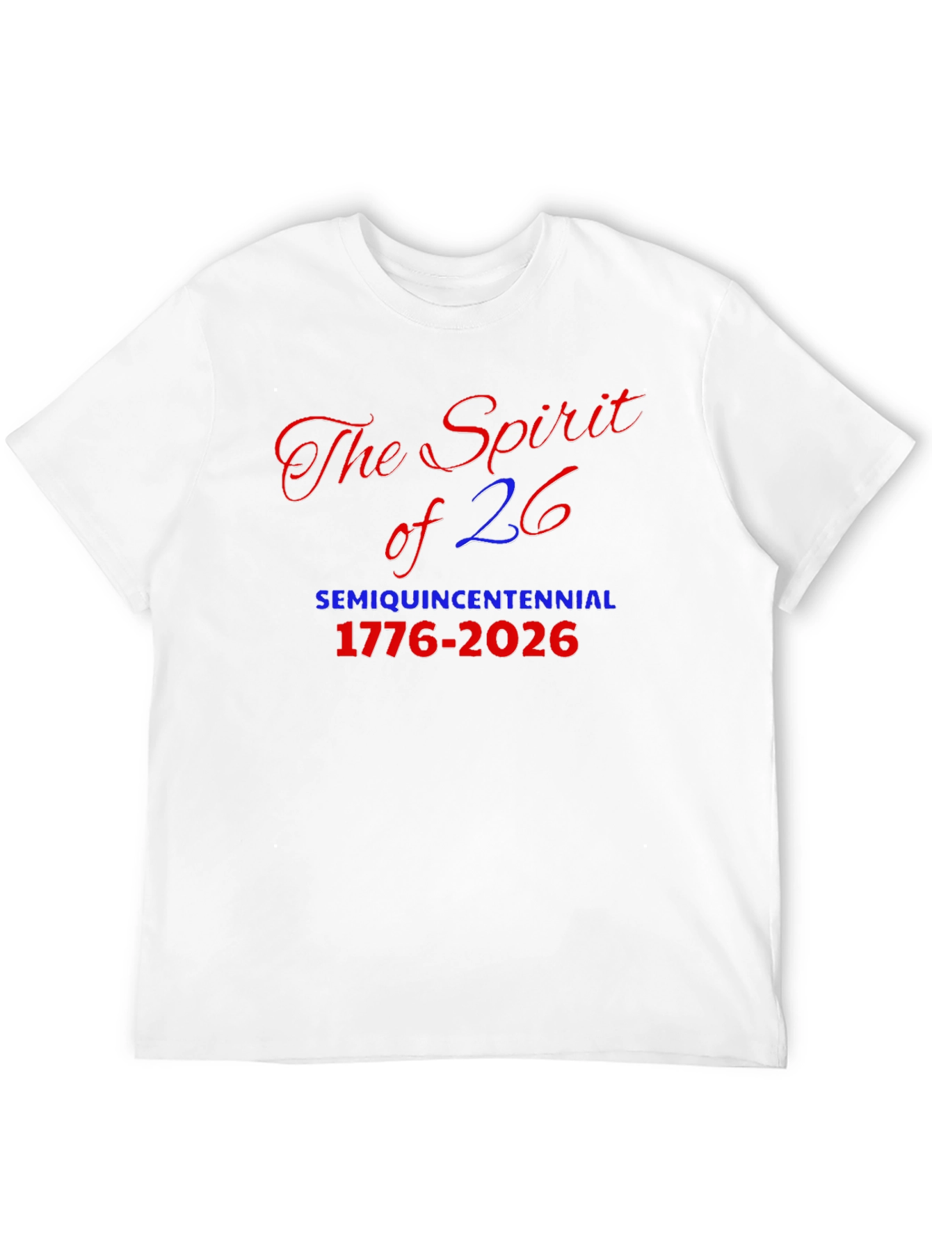 Spirit of 26 Semiquincentennial Tee