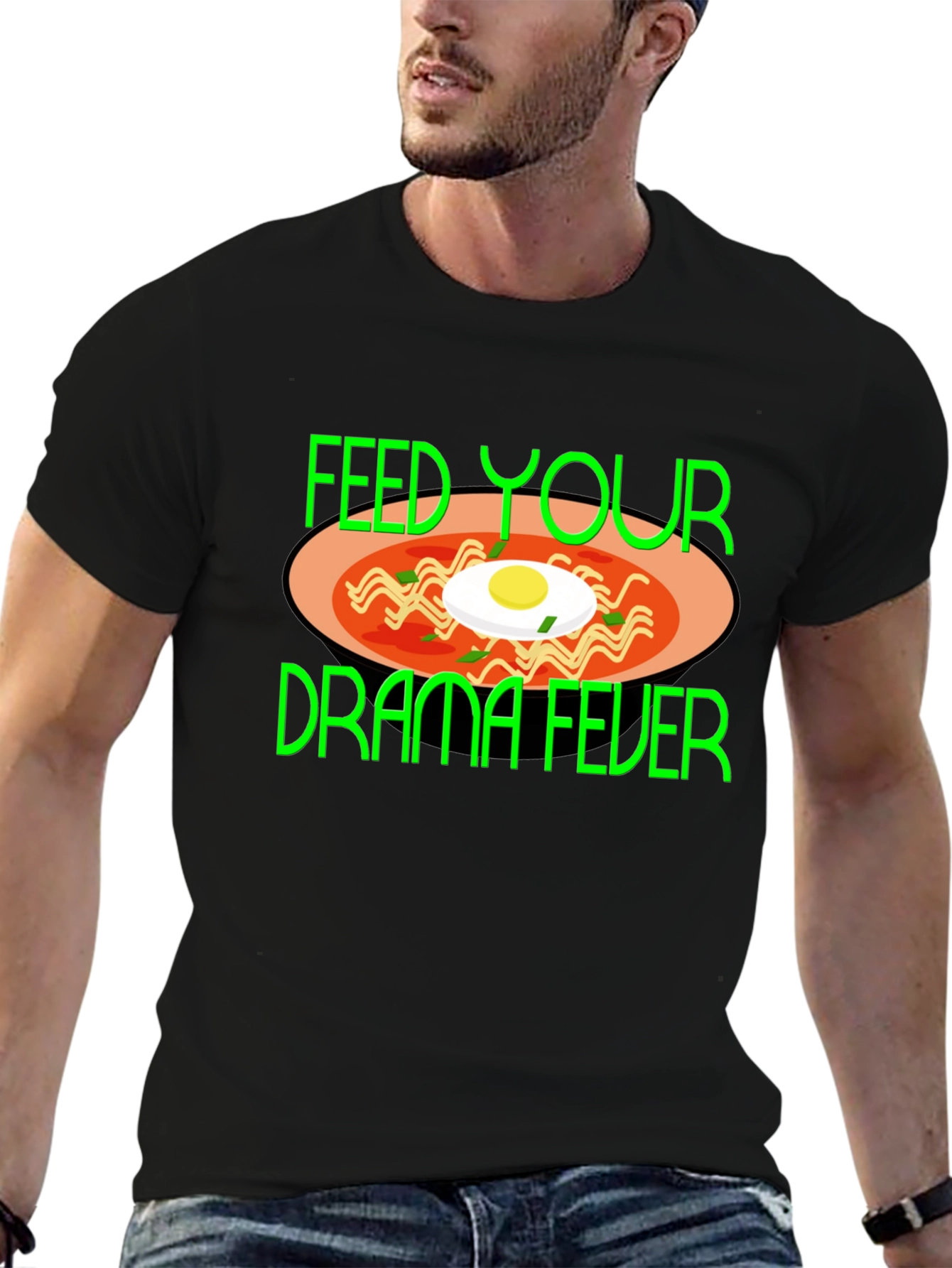 Feed Your Drama Fever T-Shirt