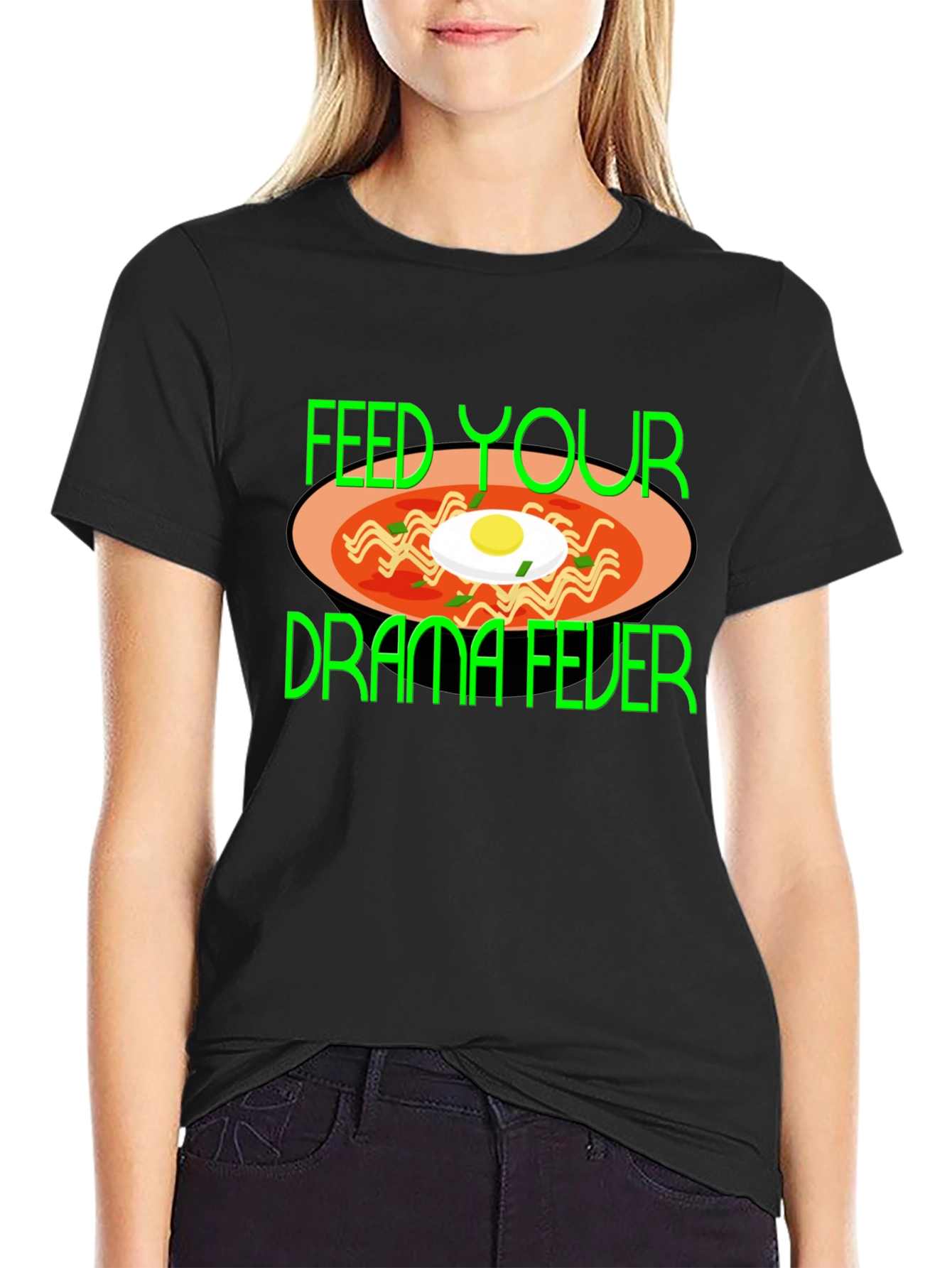 Feed Your Drama Fever T-Shirt