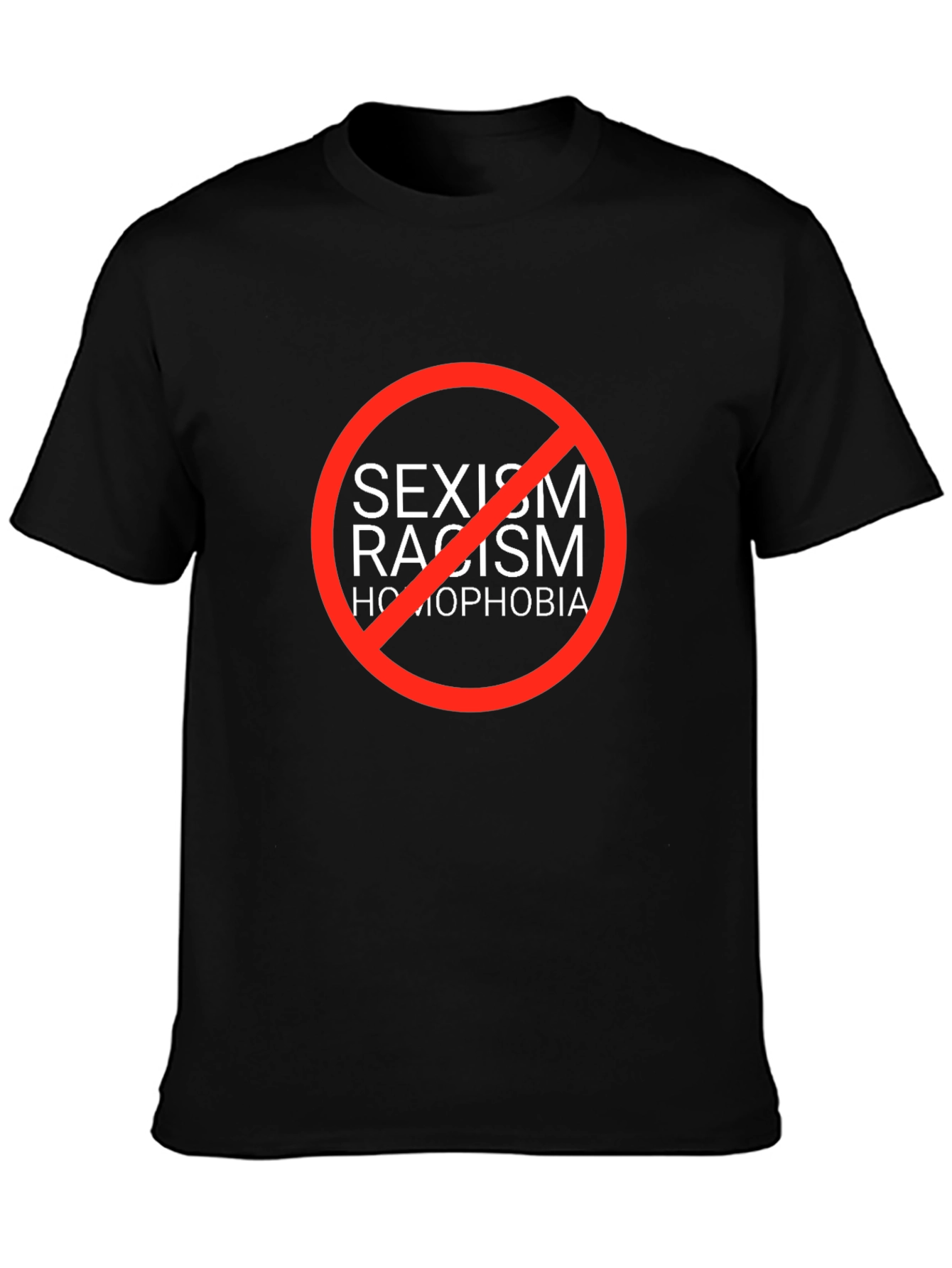 Equality T-Shirt: No Sexism Racism Homophobia