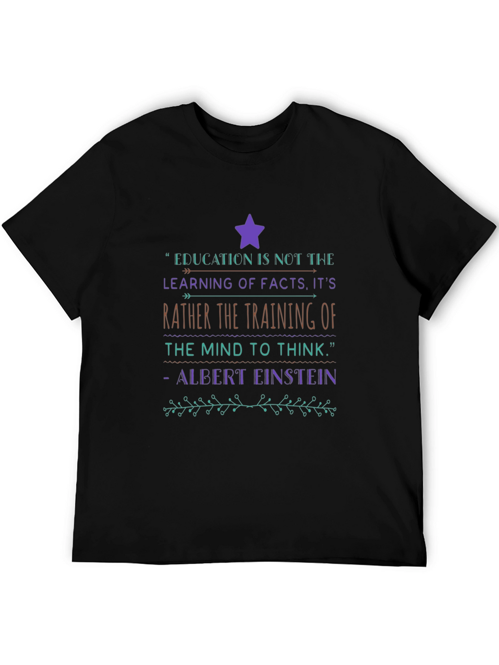 Education Quote Graphic T-Shirt