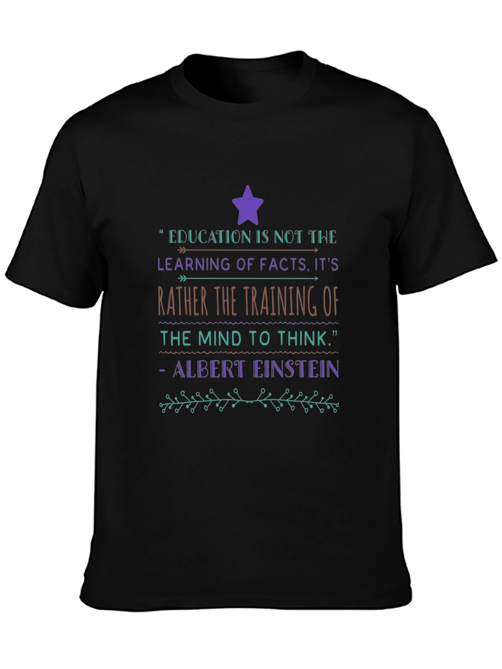 Education Quote Graphic T-Shirt