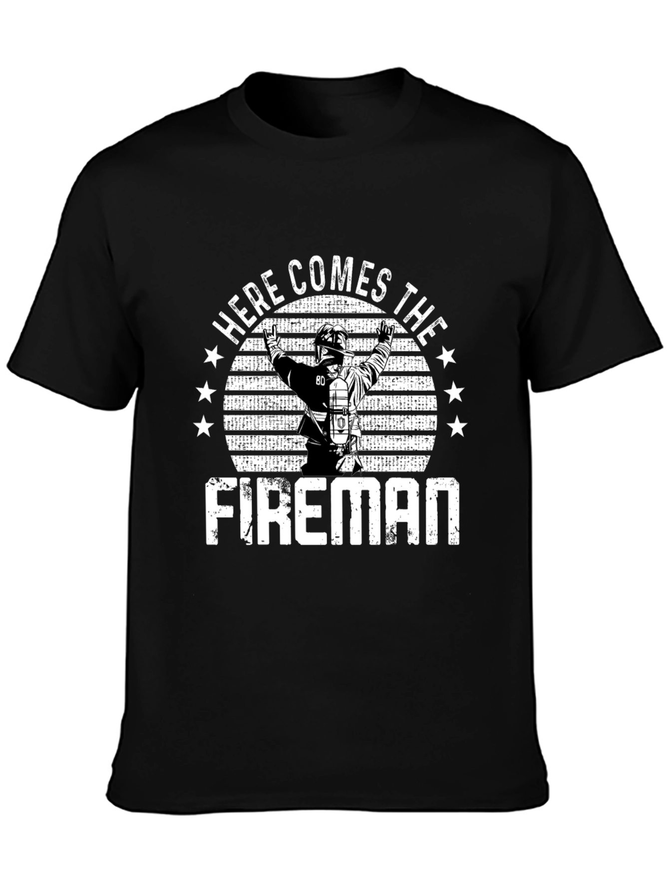 Here Comes The Fireman T-Shirt