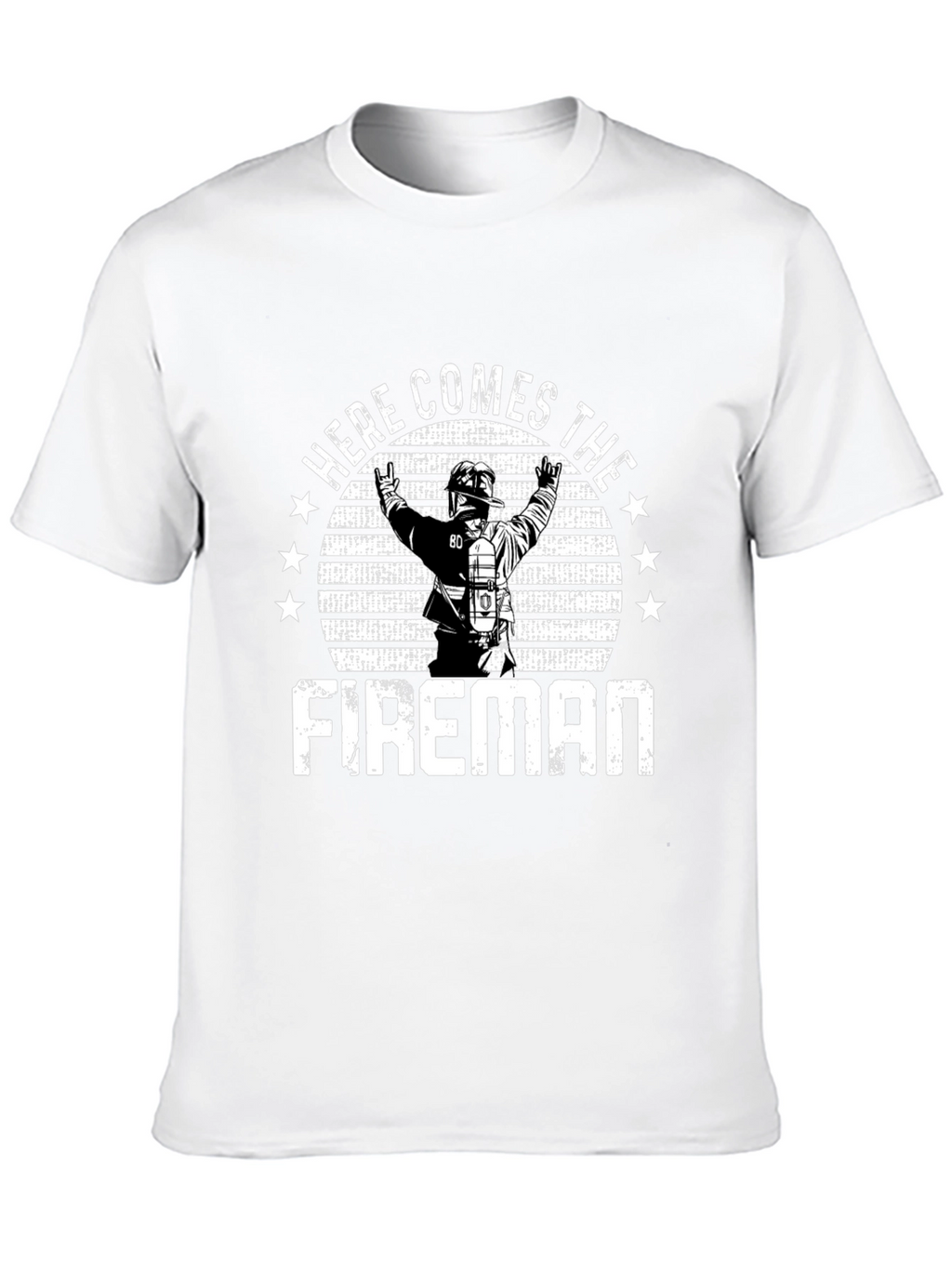 Here Comes The Fireman T-Shirt