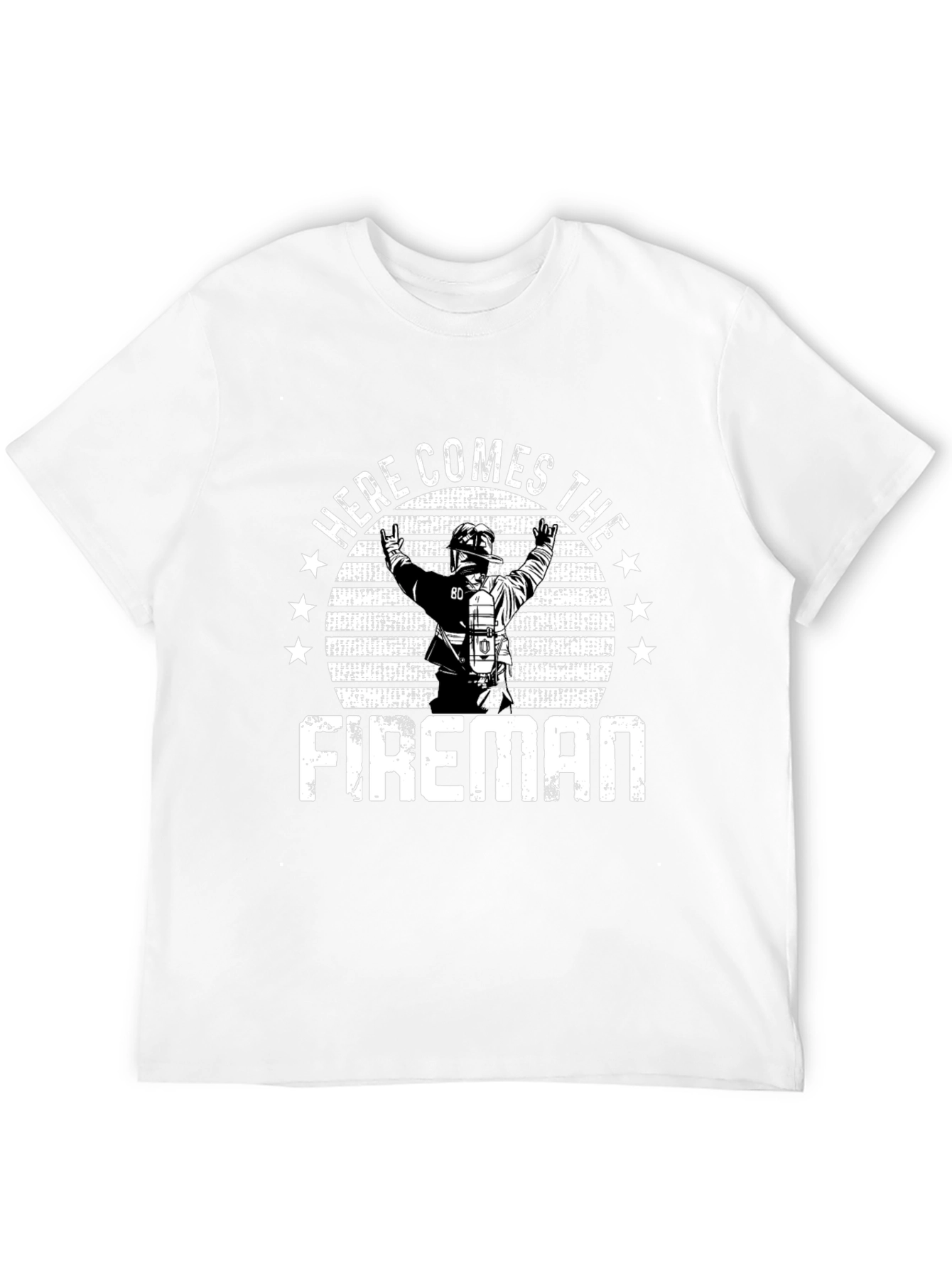Here Comes The Fireman T-Shirt
