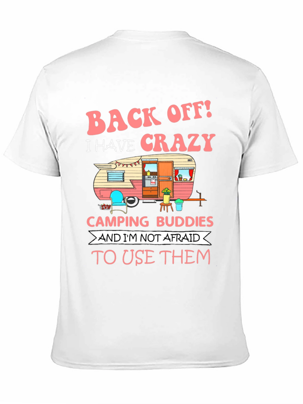 Crazy Camping Buddies Graphic T-Shirt