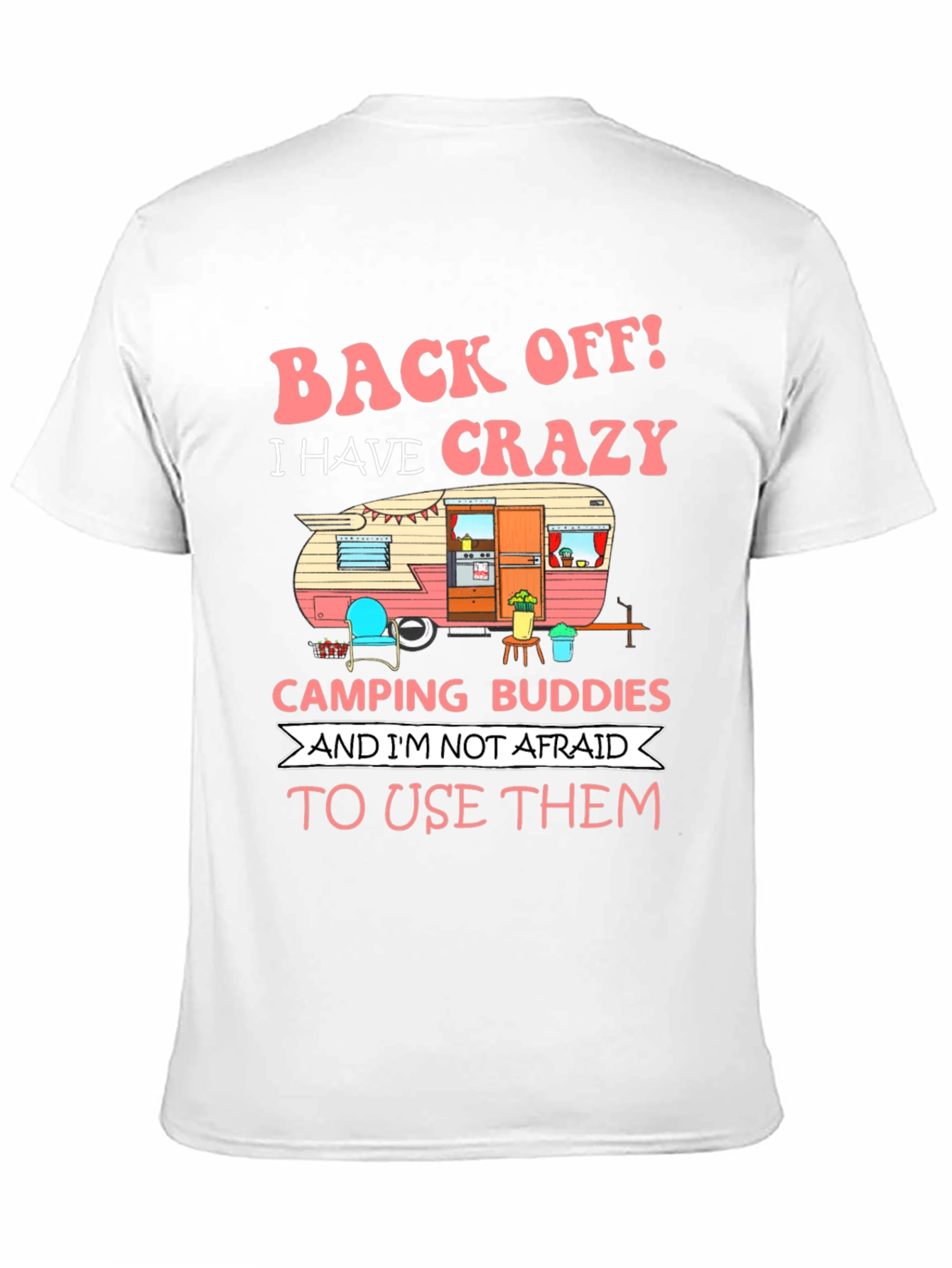 Crazy Camping Buddies Graphic T-Shirt