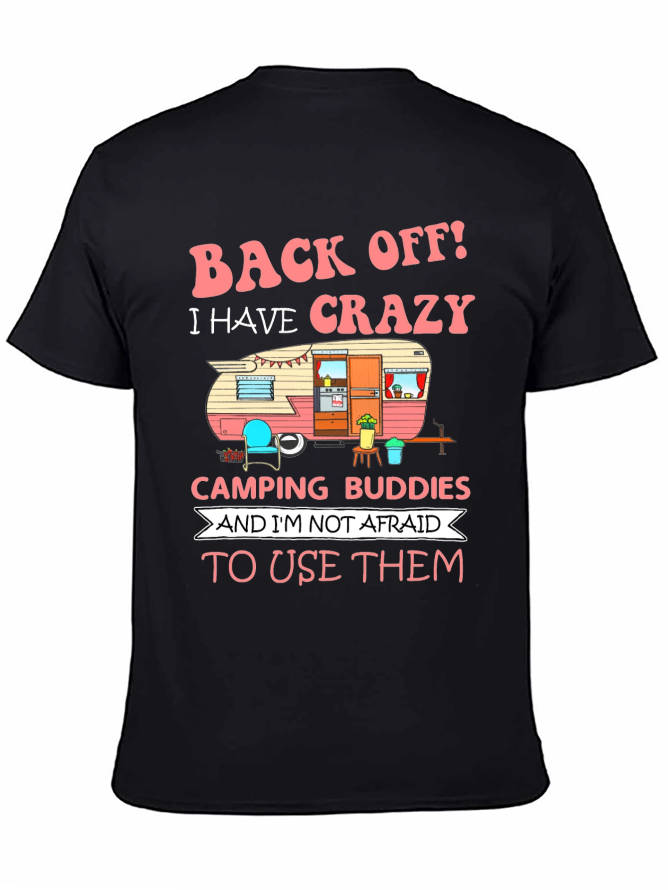 Crazy Camping Buddies Graphic T-Shirt